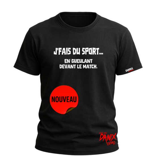 Tshirt J'fais du sport en gueulant devant le match [DANIX CENSORED]